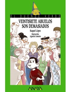 Veintisiete abuelos son demasiados