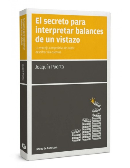 El secreto para interpretar balances de un vistazo
