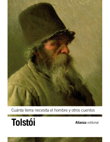 Cuanta tierra necesita el hombre y otros cuentos
