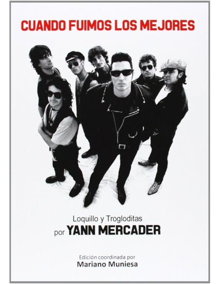 Cuando fuimos los mejores