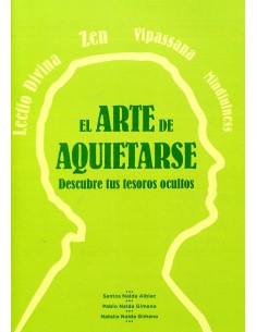 El arte de aquietarse