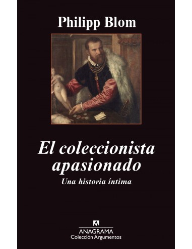 El coleccionista apasionado