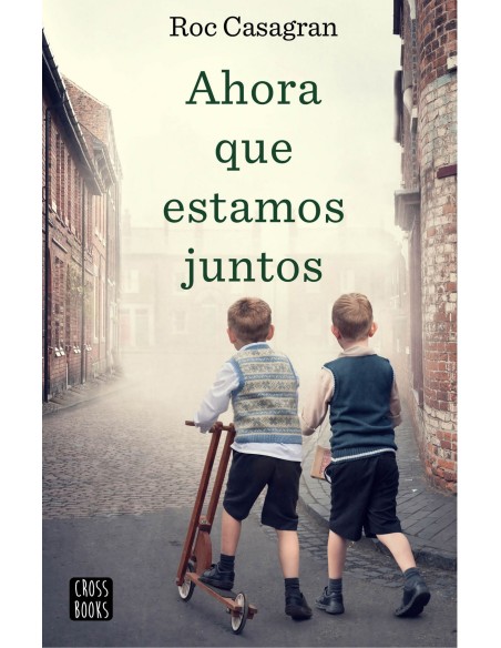 AHORA QUE ESTAMOS JUNTOS