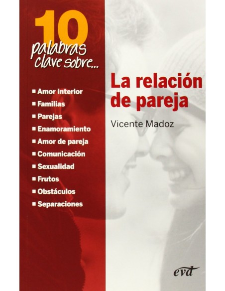 10 palabras clave sobre la relacion de pareja