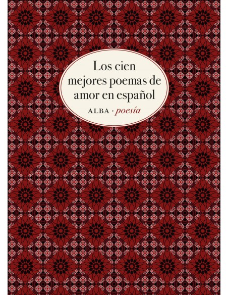Los cien mejores poemas de amor en espanol