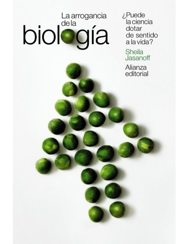 La arrogancia de la biologia