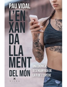 L enxandallament del mon