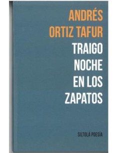 Traigo noche en los zapatos