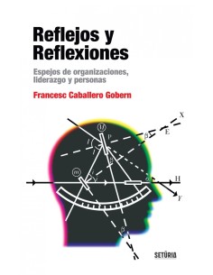 Reflejos y Reflexiones