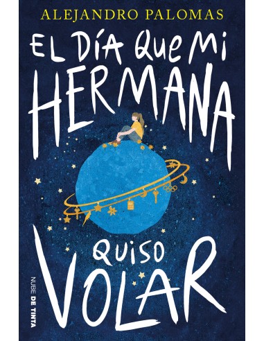 EL DIA QUE MI HERMANA QUISO VOLAR