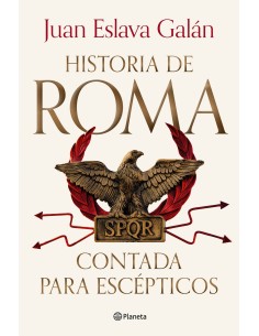 Historia de Roma contada para escepticos