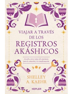 Viajar a traves de los Registros Akashicos