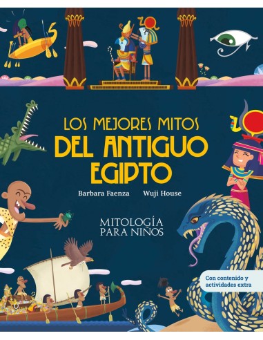 Los mejores mitos del Antiguo Egipto