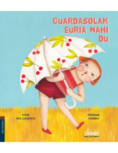 EUSGUARDASOLAK EURIA NAHI DUZIRIMIRI BILDUMA