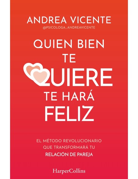 Quien bien te quiere te hara feliz