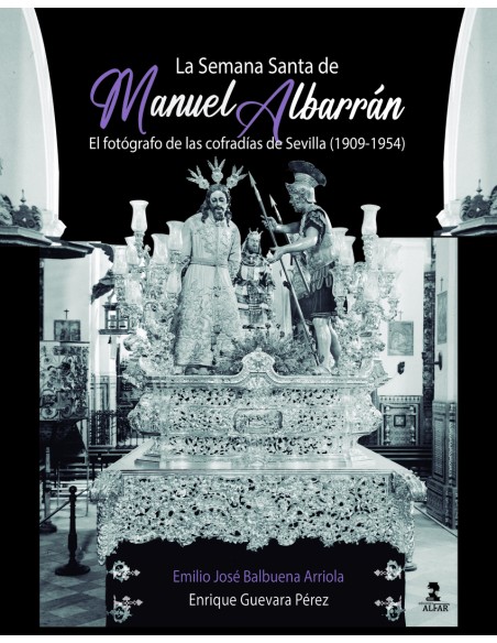 La Semana Santa de Manuel Albarran II