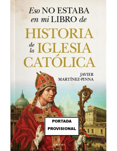 ESO NO ESTABAHIST DE LA IGLESIA CATOLICA