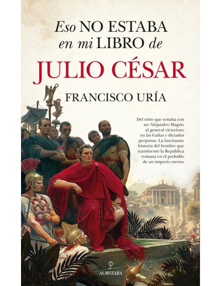 ESO NO ESTABA EN MI LIBRO DE JULIO CESAR