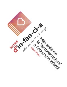 Mes enlla de la lectoescriptura a l educacio infantil