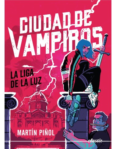 Ciudad de vampiros 2 La Liga de la Luz