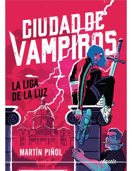 Ciudad de vampiros 2 La Liga de la Luz