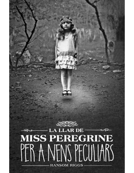 La llar de Miss Peregrine per a nens peculiars