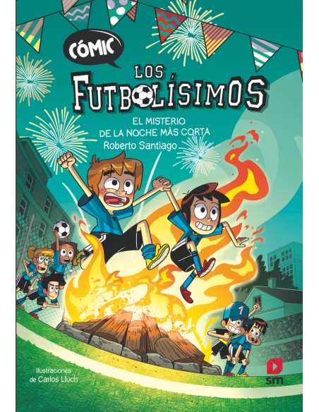 Comic Los Futbolisimos 3 El misterio de la noche mas corta