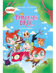 Comic Princeses Drac 3 El petit bandit