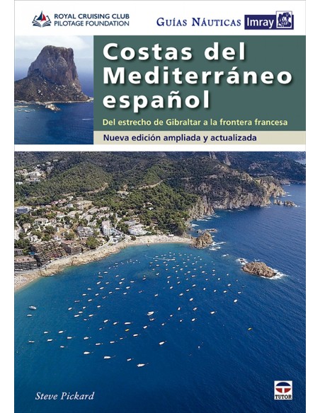 GUIAS NAUTICAS IMRAY COSTAS DEL MEDITERRANEO ESPANOL