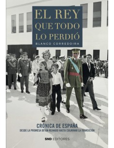 El rey que todo lo perdio