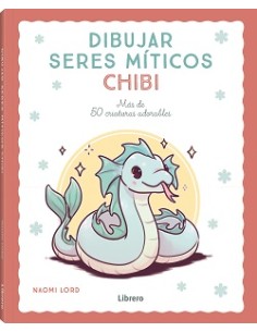 DIBUJAR SERES MITICOS CHIBI