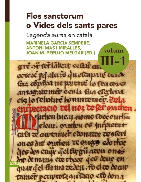 FLOS SANCTORUM O VIDES DELS SANTS PARES VOLUM III 1