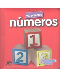 MIS PRIMEROS NUMEROS
