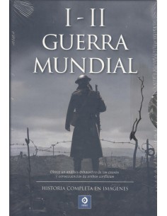 LA I y II GUERRA MUNDIAL EN IMAGENES