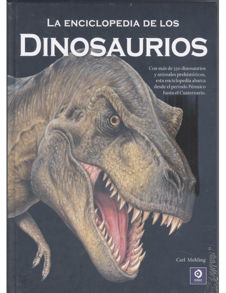La enciclopedia de los Dinosaurios La enciclopedia de los Dinosaurios