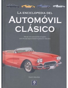 LA ENCICLOPEDIA DEL AUTOMOVIL CLASICO