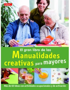 El gran libro de las manualidades para mayores