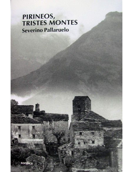 Pirineos tristes montes