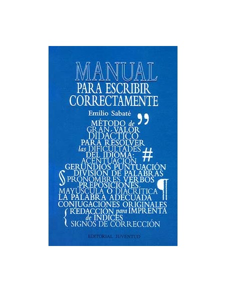 Para escribir correctamente Para escribir correctamente