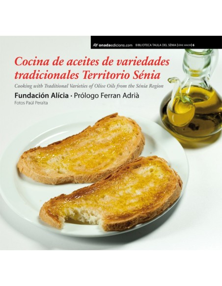 Cocina de aceites de variedades tradicionales