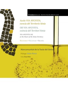 Aceite Via Augusta esencia del territorio Senia
