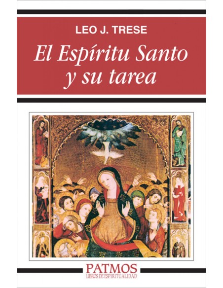 El Espiritu Santo y su tarea