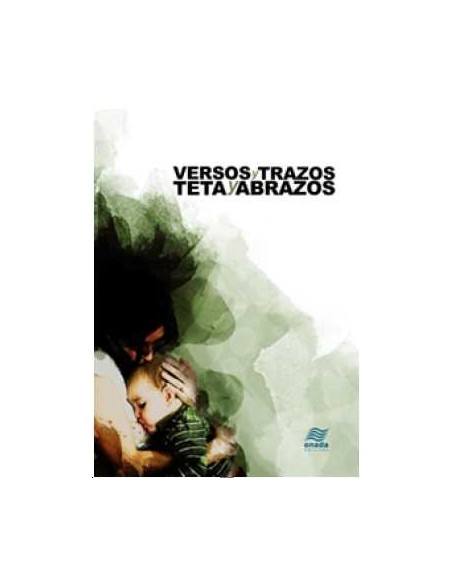 Versos y trazos teta y abrazos