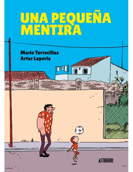 UNA PEQUENA MENTIRA