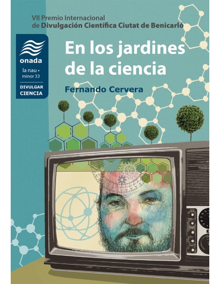 En los jardines de la ciencia