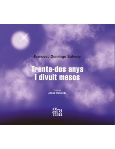 Trenta dos anys i divuit mesos