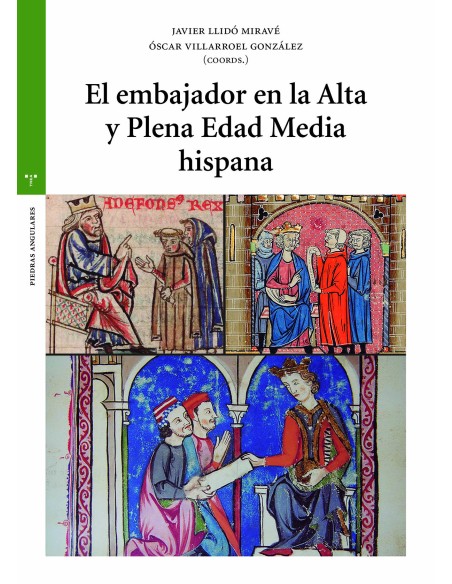El embajador en la Alta y Plena Edad Media hispana