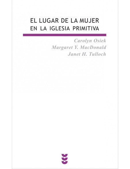El lugar de la mujer en la Iglesia primitiva
