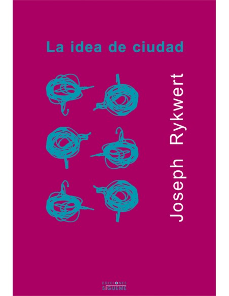 La idea de ciudad