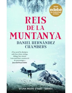 REIS DE LA MUNTANYA Premi EDEBE de Literatura Juvenil 2024